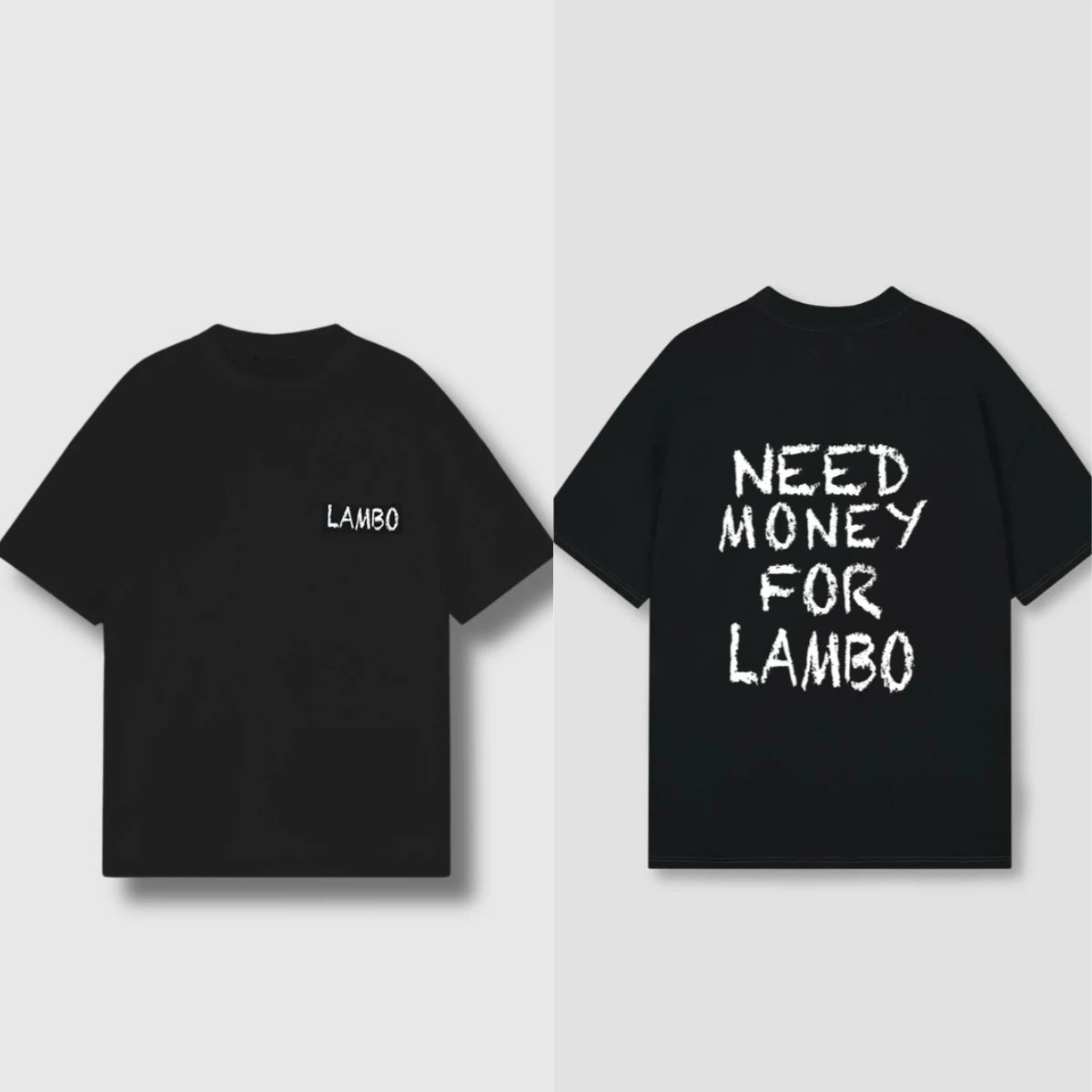 T-Shirt Need Money for Porsche/Lambo